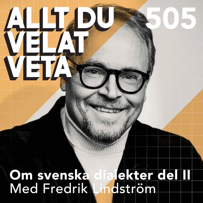 505 Om dialekter del II med Fredrik Lindström artwork