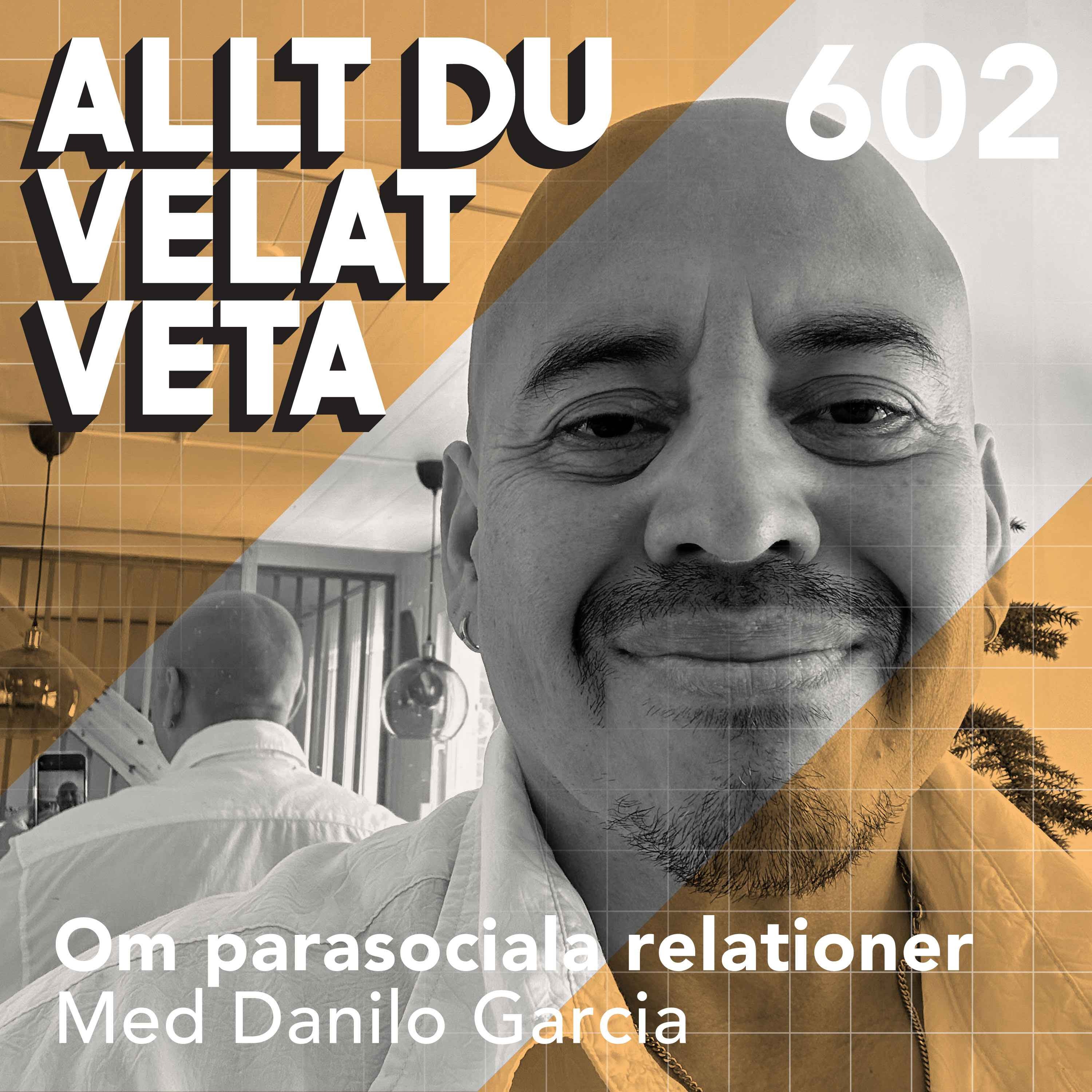 602 Om parasociala relationer med Danilo Garcia artwork