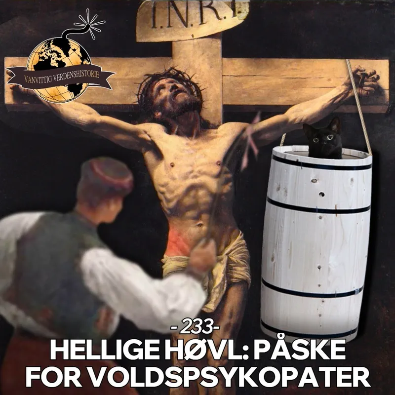 #233: Hellige Høvl: Påske for Voldspsykopater artwork