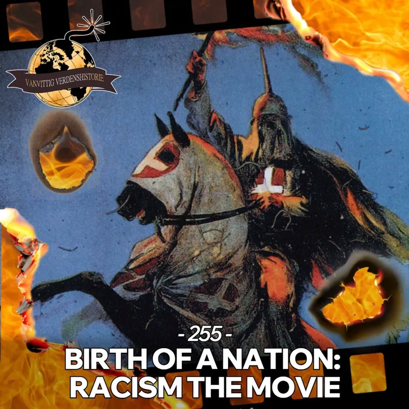 #255: Birth of a Nation: Racism the Movie! artwork