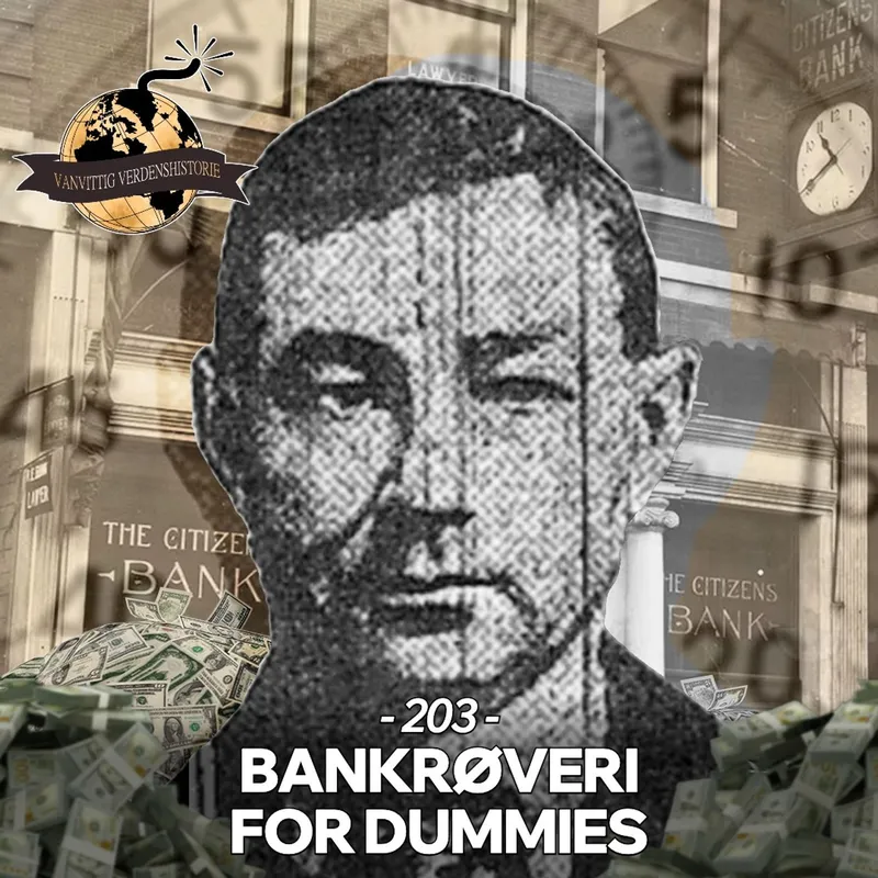 #203: Bankrøveri For Dummies! artwork