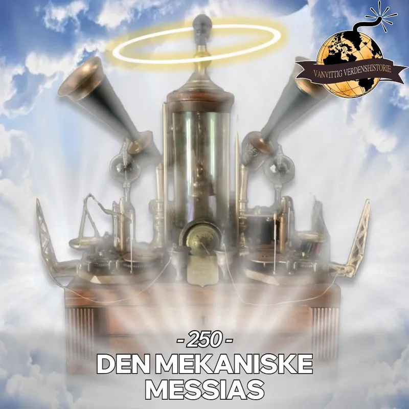#250: Den Mekaniske Messias! artwork