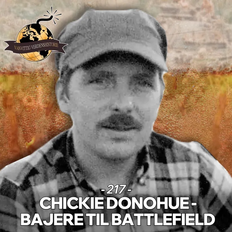 #217: Chickie Donohue - Bajere til Battlefield (BY REQUEST) artwork
