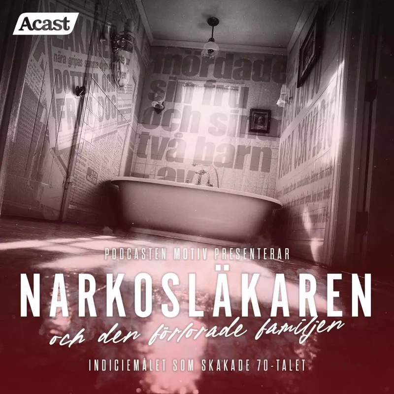 Narkosläkaren och den förlorade familjen - Del 1/4 "Den tysta brottsplatsen" artwork