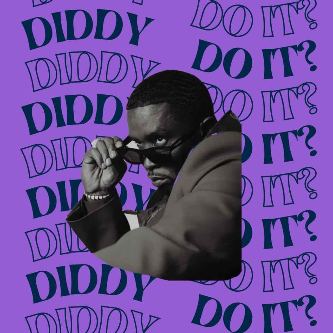 Diddy do it? Del 5 artwork