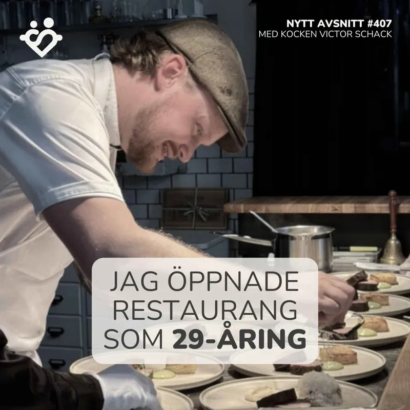 407. Ett rikt liv med mat, mod och egen restaurang | Med kocken Victor Schack artwork