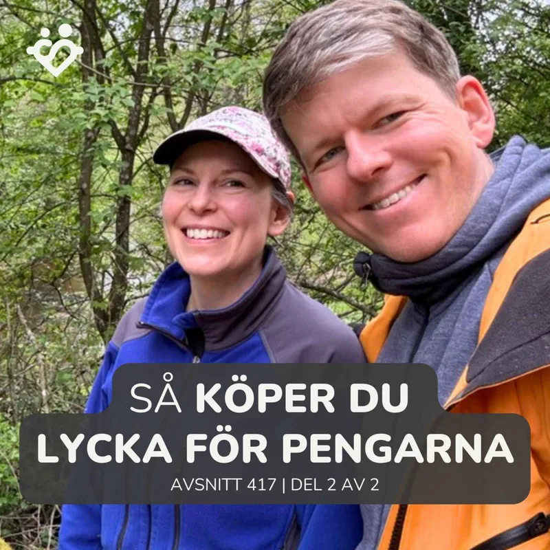 417. Så köper du lycka för pengar | Fem principer från boken Happy Money | Del 2 av 2 artwork