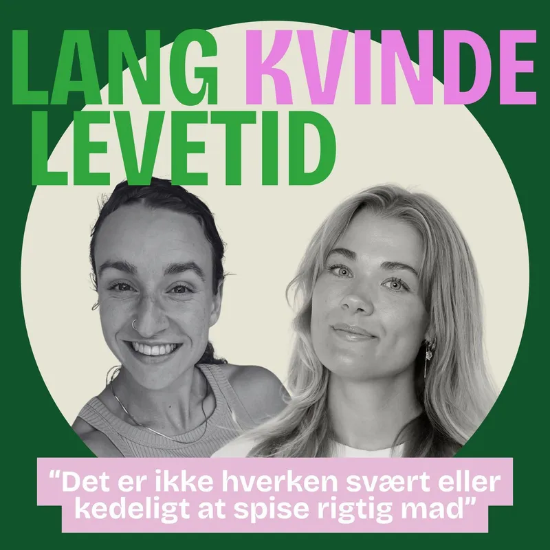 Lang Kvinde Levetid: Stærke måltider med Tanja Dorthea artwork