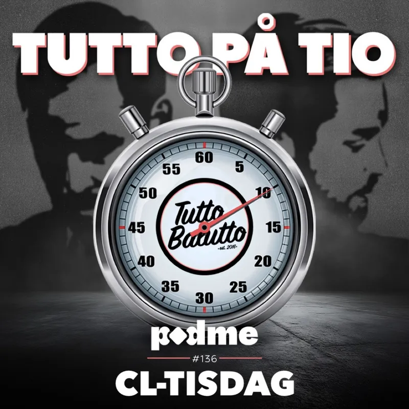 Tutto på tio – CL-tisdag artwork