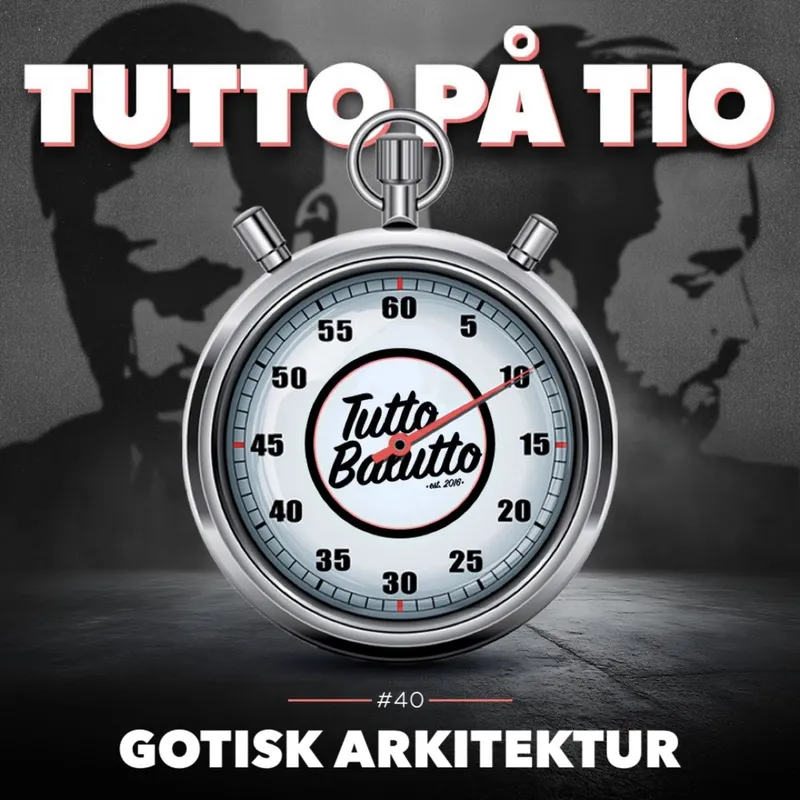 Tutto på tio – Gotisk arkitektur artwork