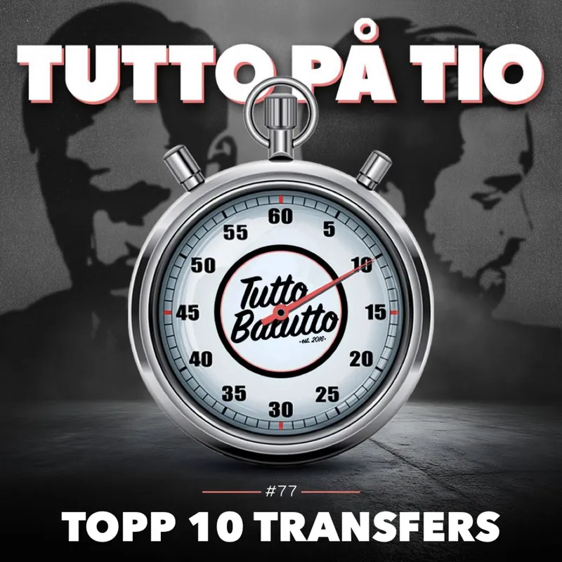 Tutto på tio – Topp tio transfers artwork