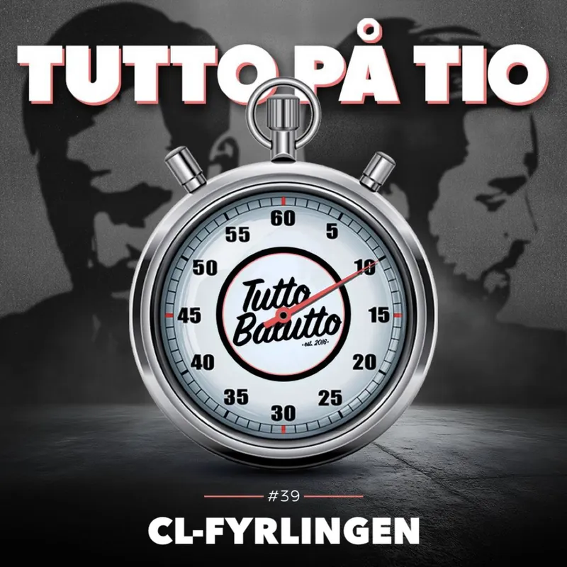 Tutto på tio – CL-fyrlingen artwork