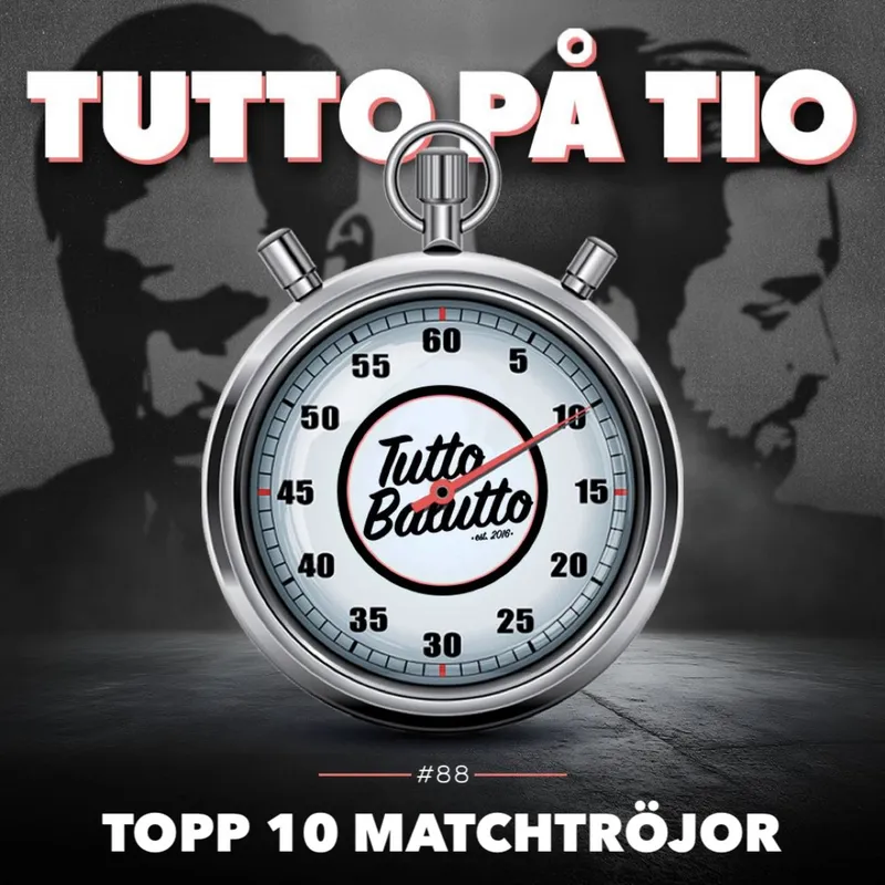 Tutto på tio – Topp 10 matchtröjor artwork