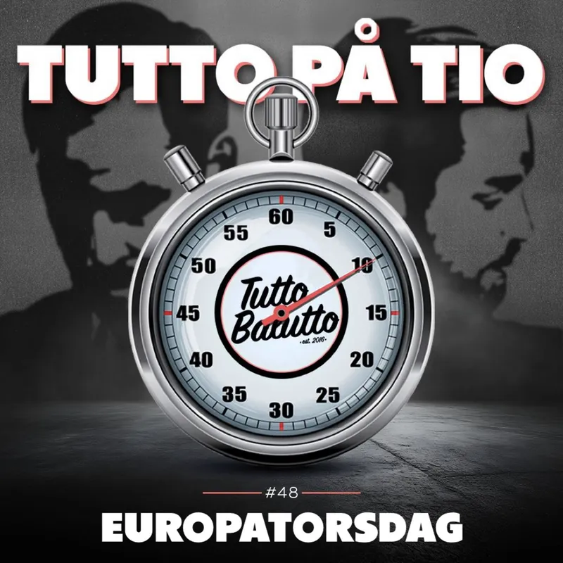 Tutto på tio – Europatorsdag artwork