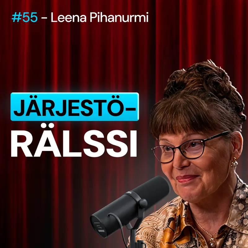 #55 – Leena Pihanurmi: Näin kansalaisjärjestöt VEDÄTTÄVÄT veronmaksajaa artwork