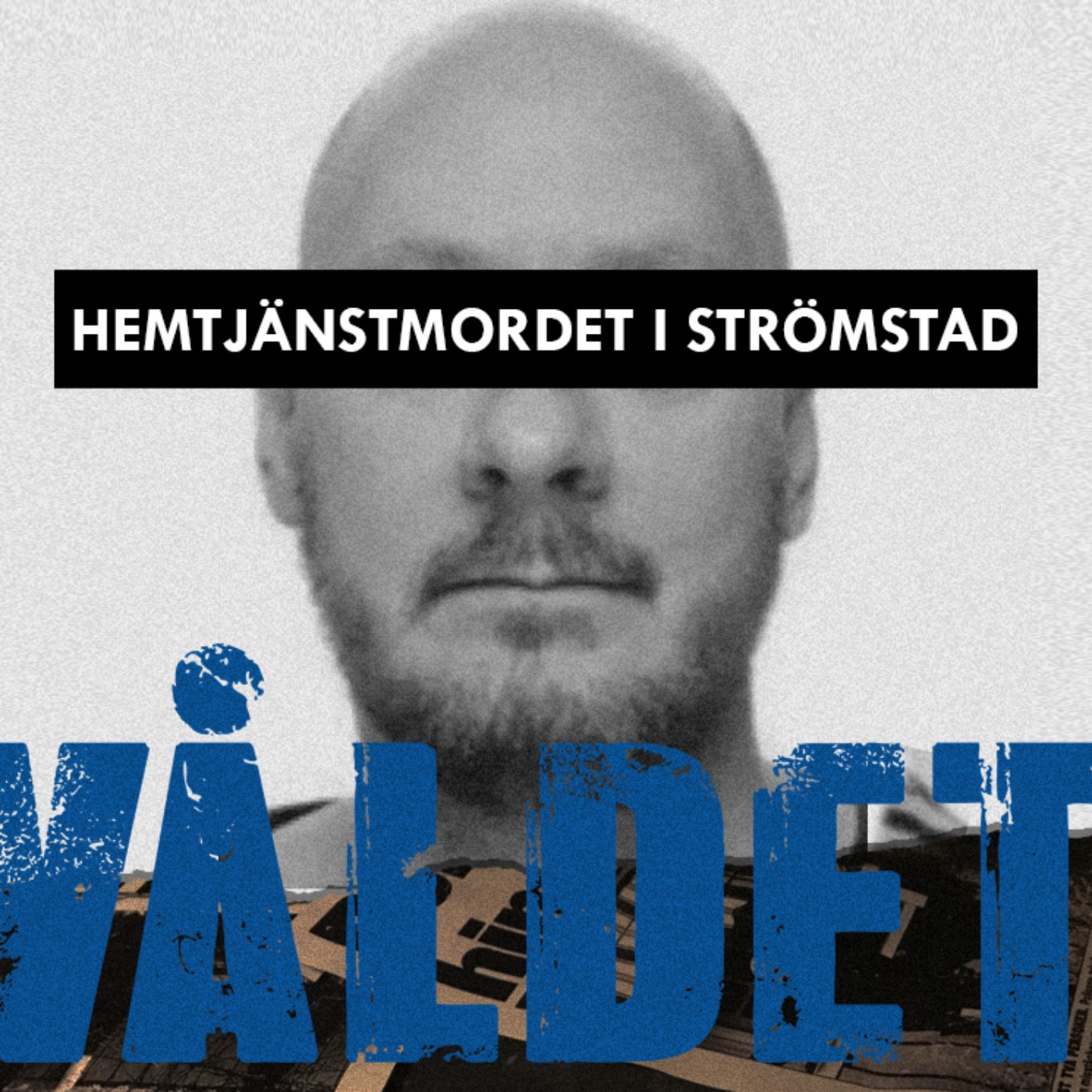 Hemtjänstmordet i Strömstad - Del 4/4: Har du verkligen mördat någon? artwork