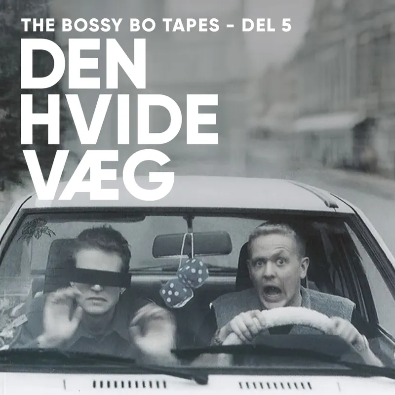 April 2024 - The Bossy Bo Tapes - Del 5 artwork