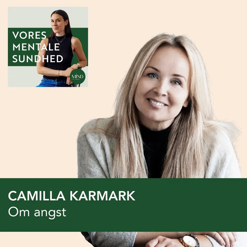 Psykolog, Camilla Karmark, om angst: hvorfor, hvad, hvordan og misforståelser om emnet artwork