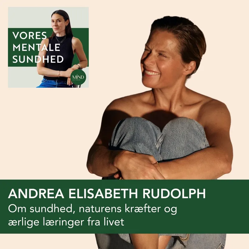 Andrea Elisabeth Rudolph om sundhed, naturens kræfter og ærlige læringer fra et kræftforløb (genudsendelse) artwork