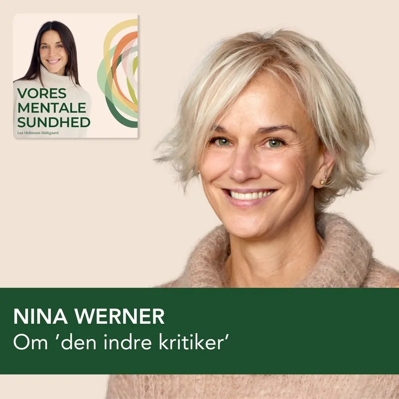 Din indre kritiker! Derfor og sådan skal du håndtere din indre kritiske stemme. Om selvkritik med psykolog Nina Werner artwork