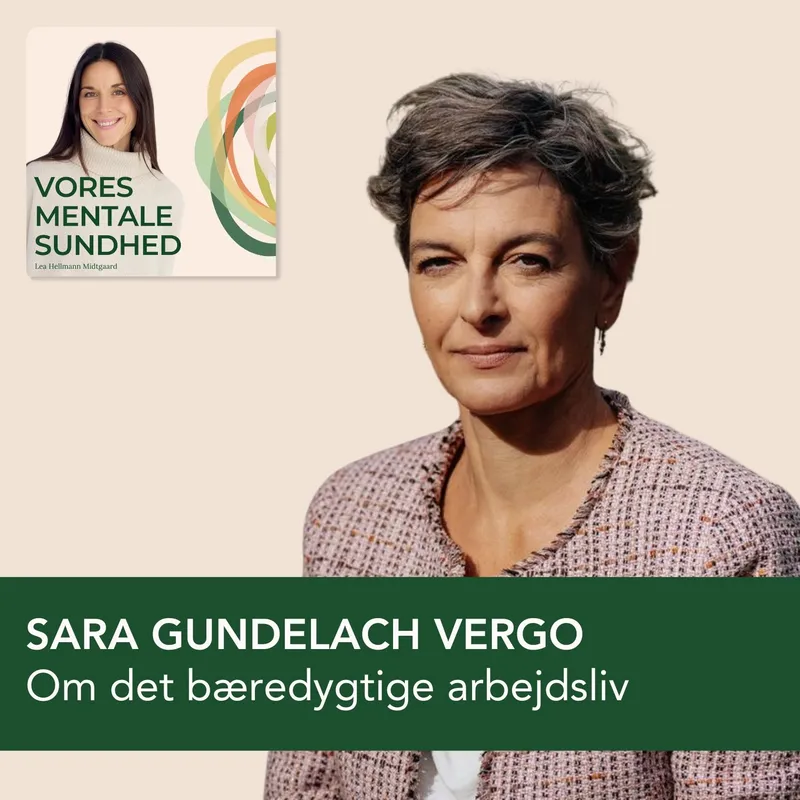 Djøf-formand Sara Gundelach Vergo om hvordan vi skaber bæredygtige (arbejds)liv artwork