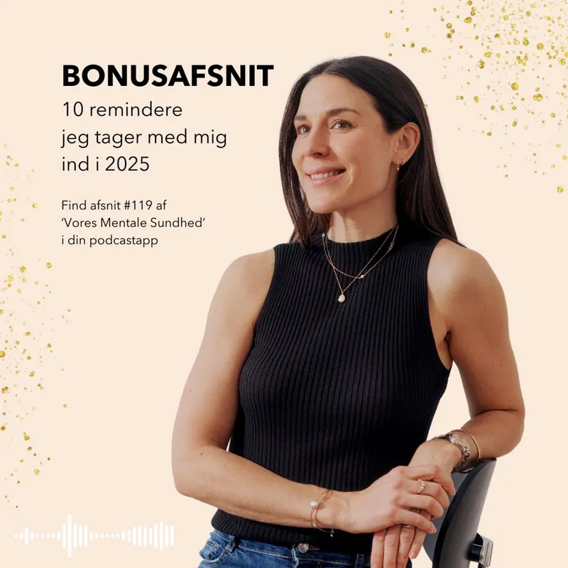 10 remindere jeg tager med mig ind i 2025 (bonusafsnit) artwork