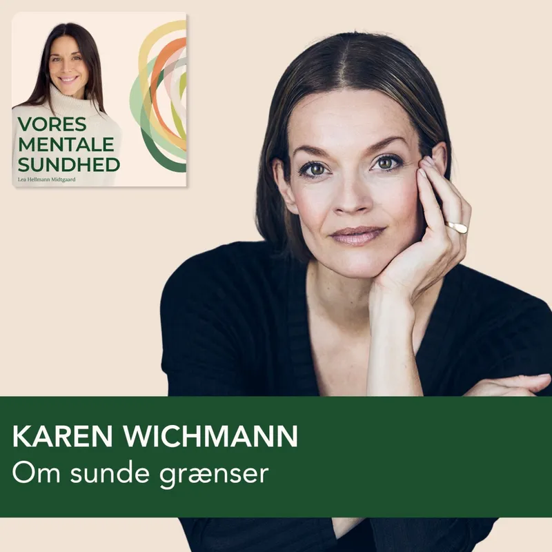 Psykolog Karen Wichmann om at sætte sunde grænser – til gavn for din trivsel artwork
