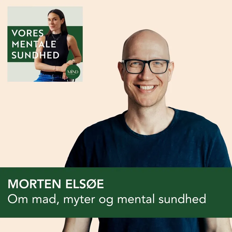Mad, myter og mental sundhed med Morten Elsøe (genudsendelse) artwork