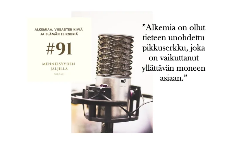 #91 Alkemiaa, viisasten kiviä ja elämän eliksiiriä artwork