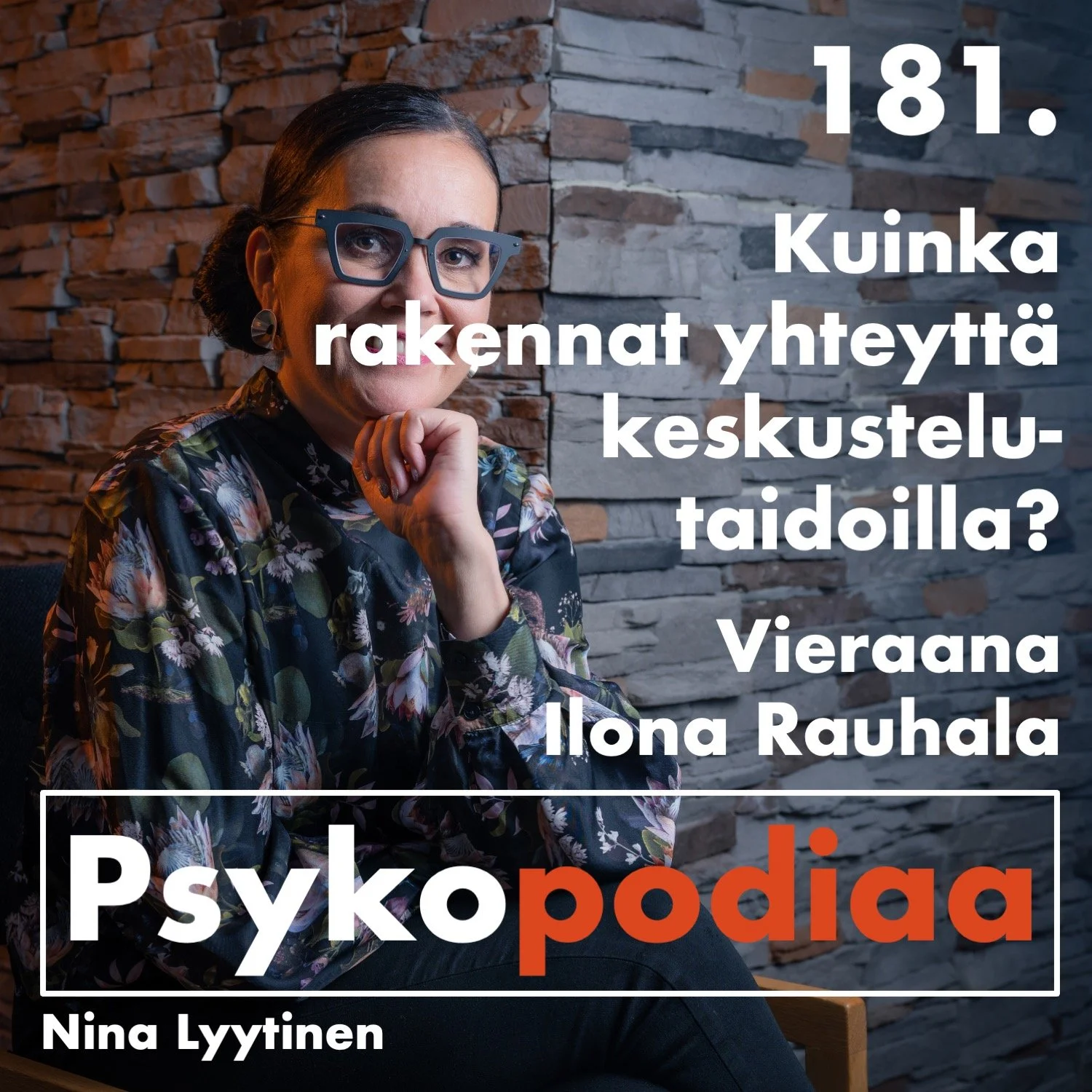 181. Kuinka rakennat yhteyttä keskustelutaidoilla?Vieraana Ilona Rauhala. artwork