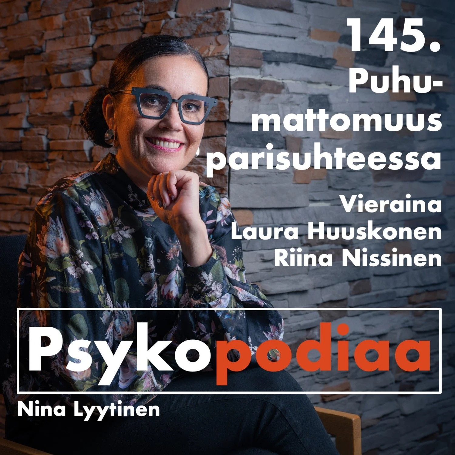 145. Puhumattomuus parisuhteessa. Vieraina Riina Nissinen ja Laura Huuskonen. artwork