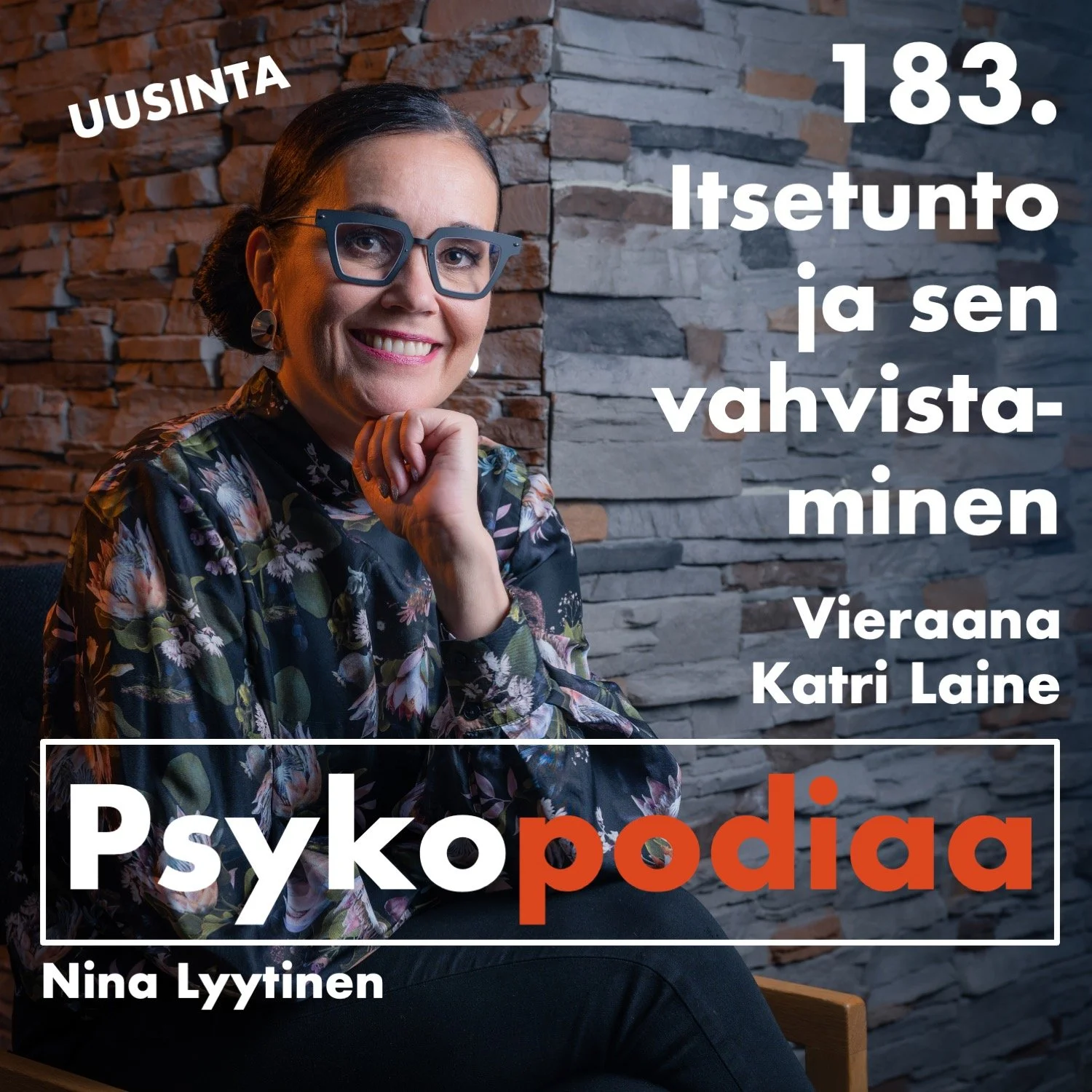 183. Itsetunto ja sen vahvistaminen. Vieraana Katri Laine. (uusinta) artwork