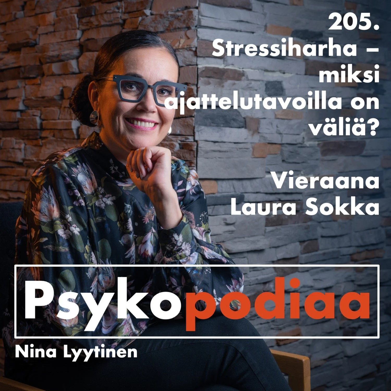 205. Stressiharha – miksi ajattelutavoilla on väliä? Vieraana Laura Sokka. artwork
