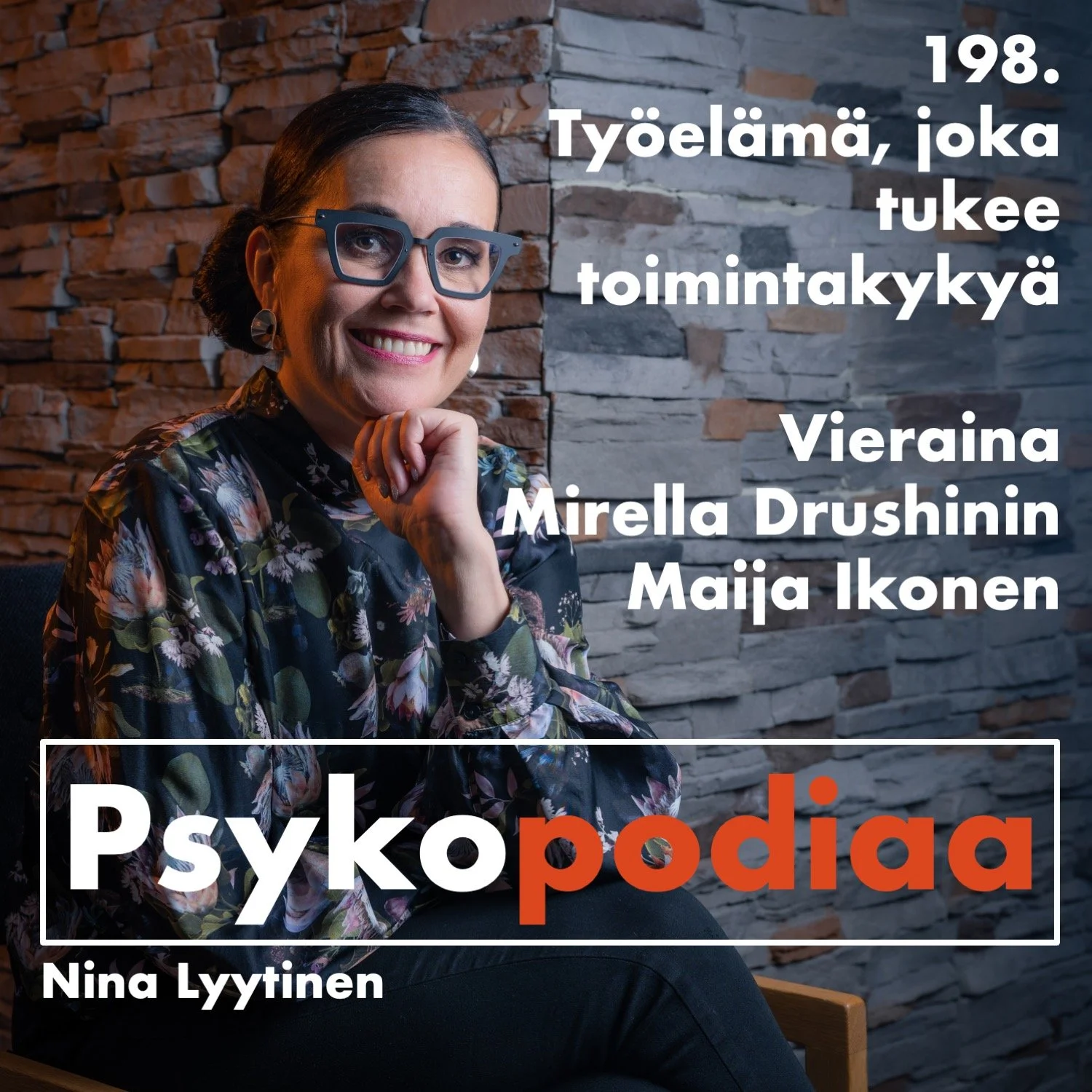 198. Työelämä, joka tukee työkykyä. Vieraina Mirella Drushinin ja Maija Ikonen. artwork