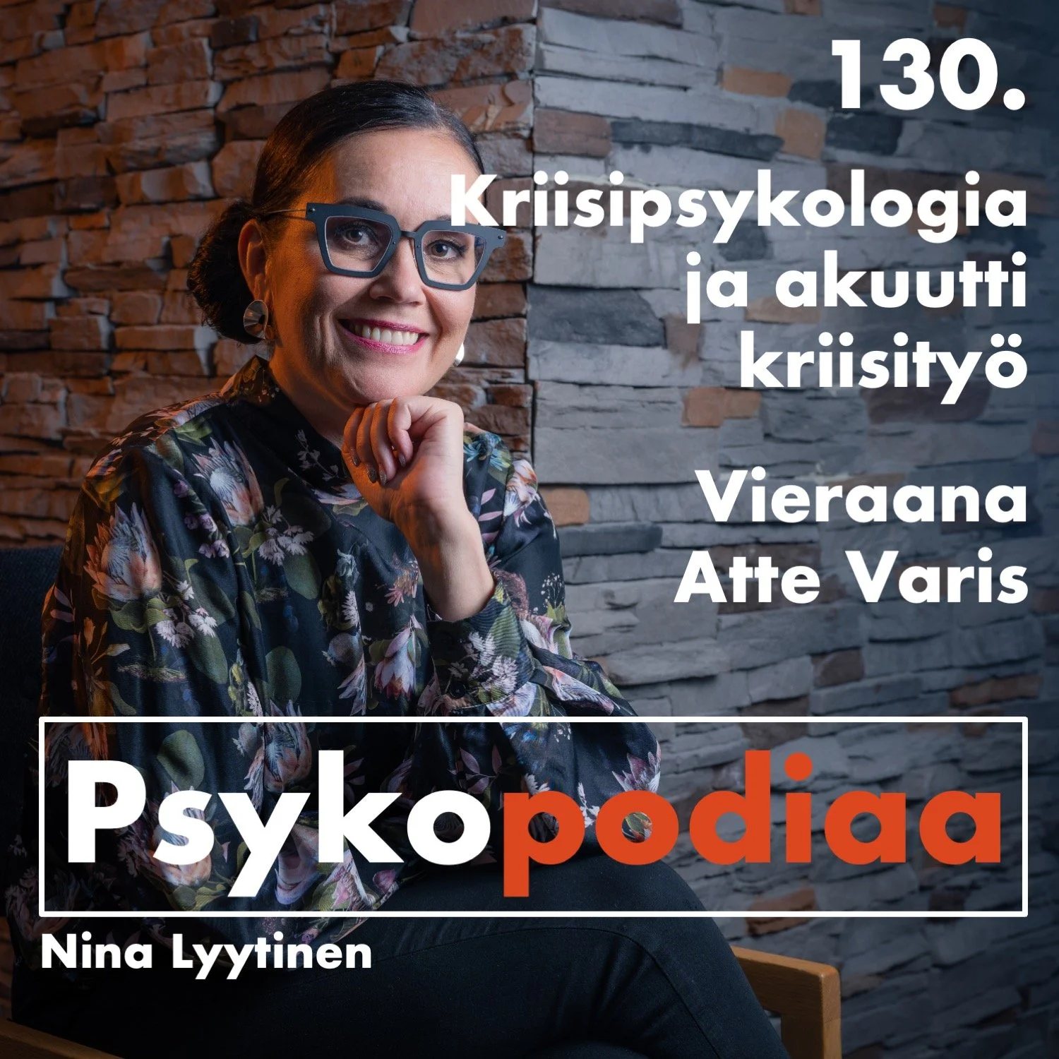130. Kriisipsykologia ja akuutti kriisityö. Vieraana Atte Varis. artwork