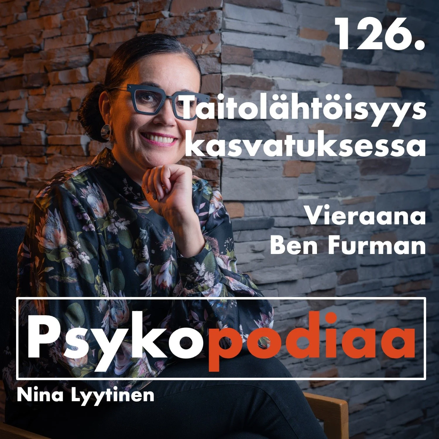 126. Taitolähtöisyys kasvatuksessa. Vieraana Ben Furman. artwork