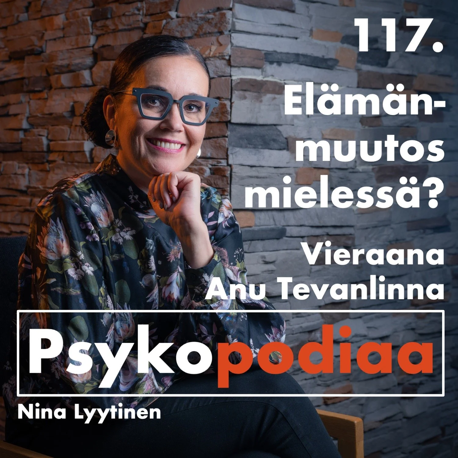 117. Elämänmuutos mielessä? Vieraana Anu Tevanlinna. artwork