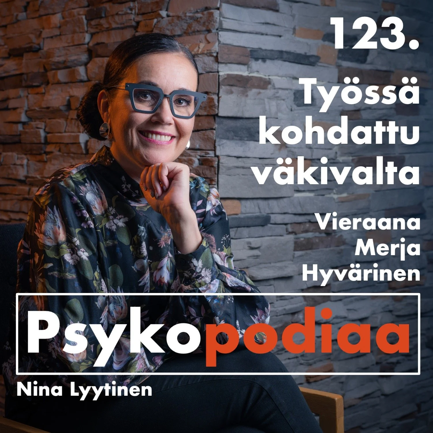 123. Työssä kohdattu väkivalta. Vieraana Merja Hyvärinen. artwork