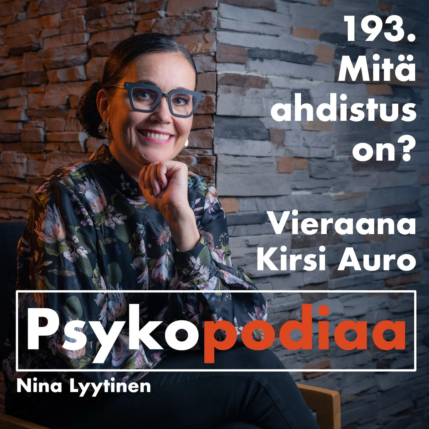 193. Mitä ahdistus on? Vieraana Kirsi Auro. artwork