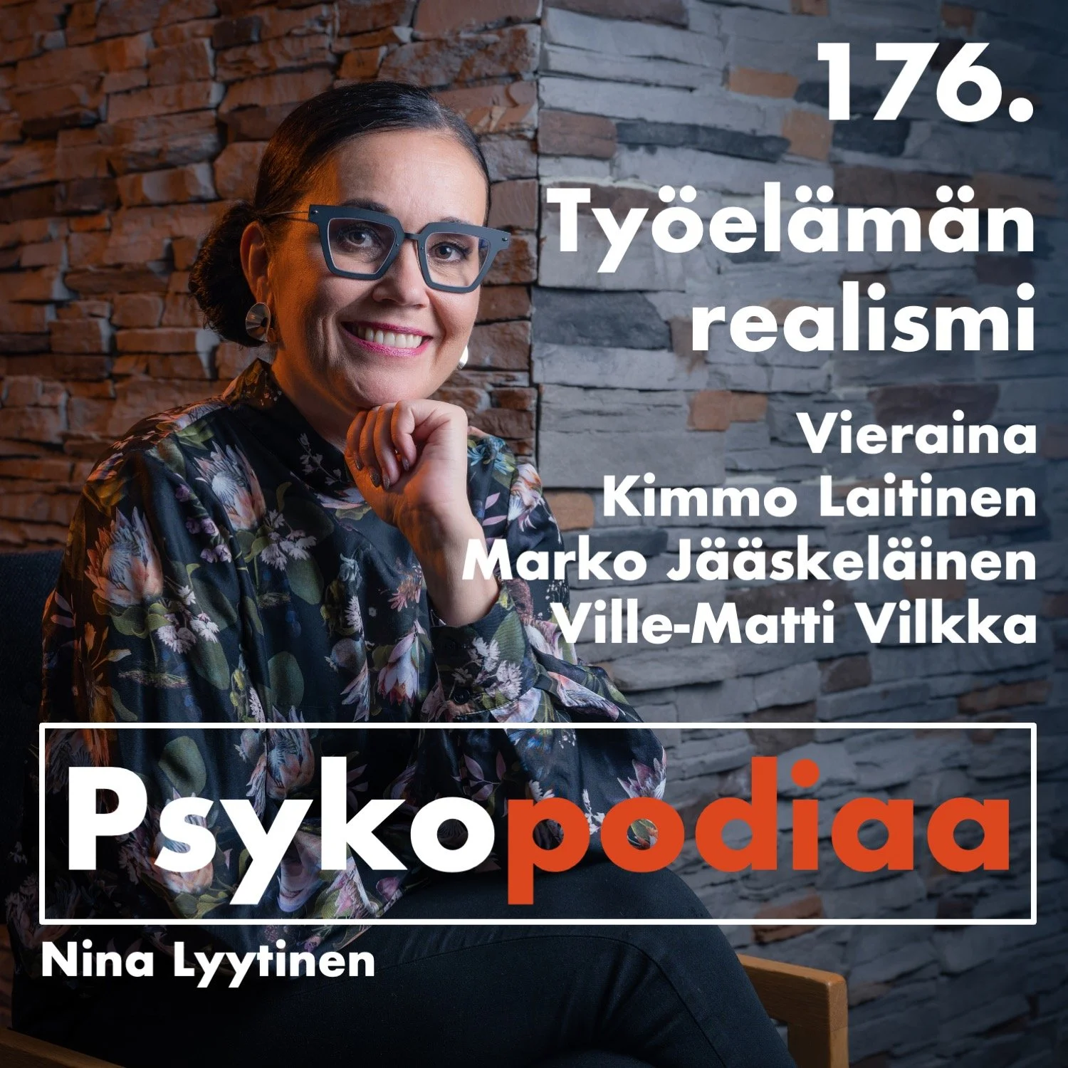 176. Työelämän realismi. Vieraina Kimmo Laitinen, Marko Jääskeläinen ja Ville-Matti Vilkka. artwork