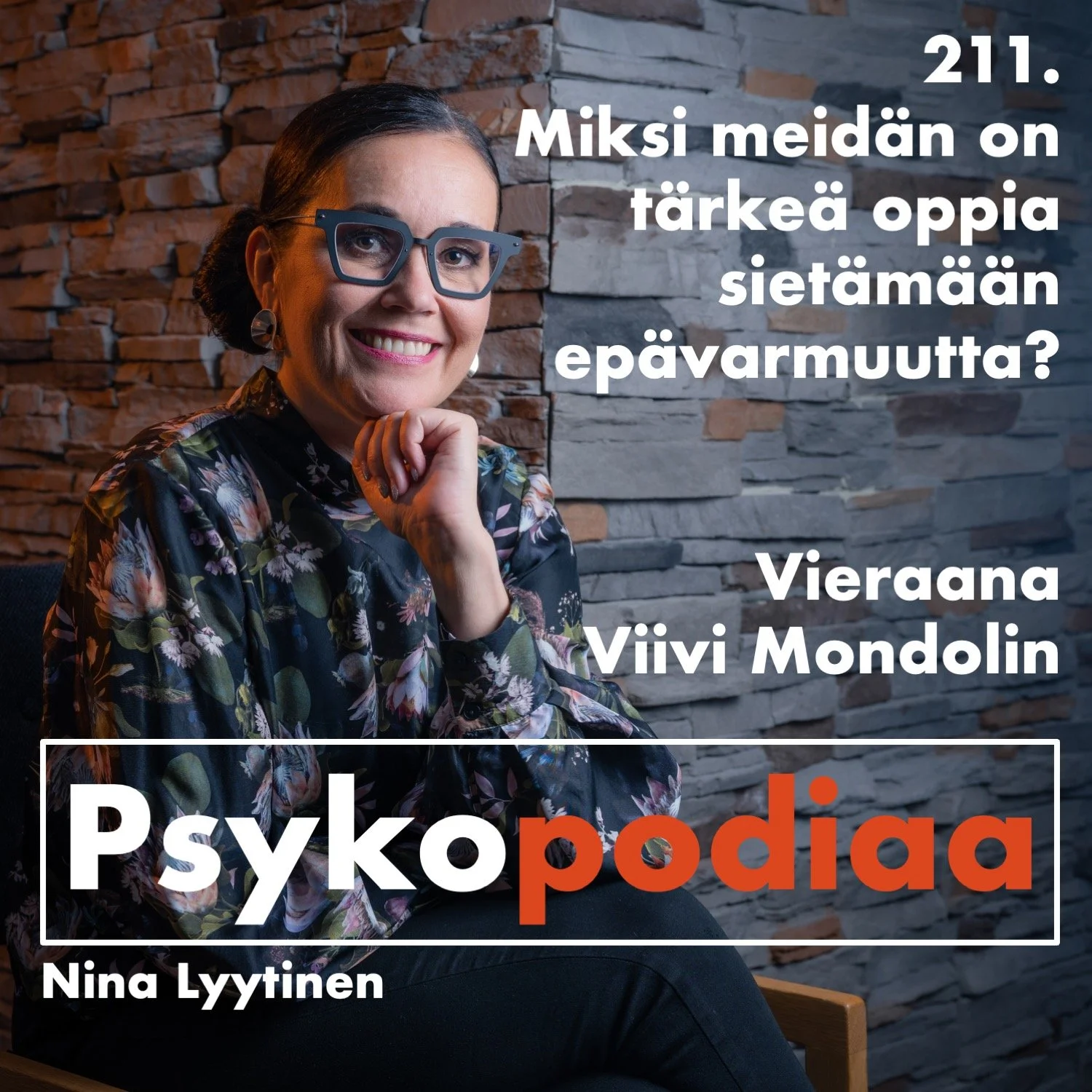 211. Miksi meidän on tärkeä oppia sietämään epävarmuutta? Vieraana Viivi Mondolin. artwork