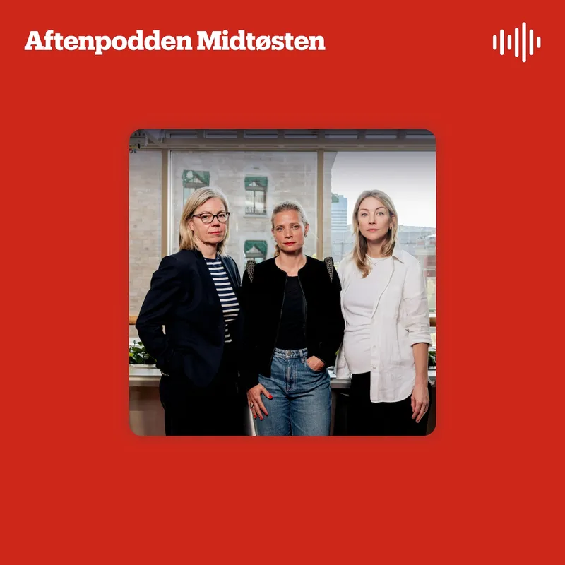 Aftenpodden Midtøsten: Faren for storkrig i Midtøsten er ikke over. Hvem er det som trekker i trådene? artwork