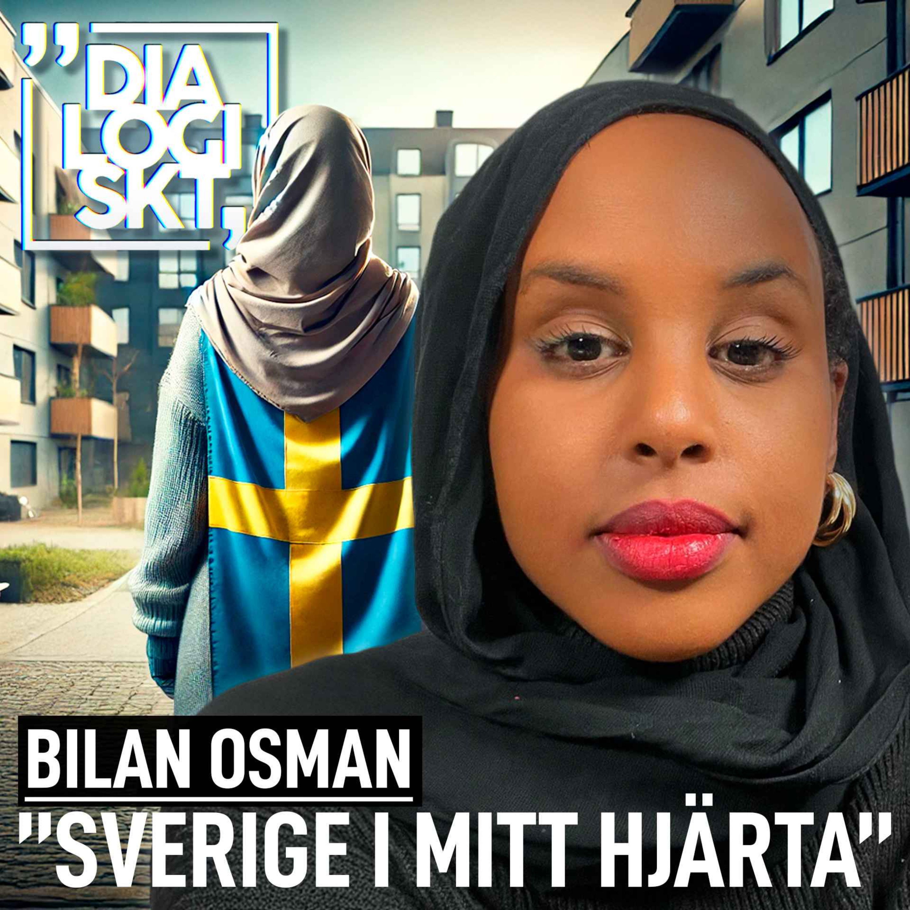#263, Bilan Osman , ”SVERIGE I MITT HJÄRTA ” artwork