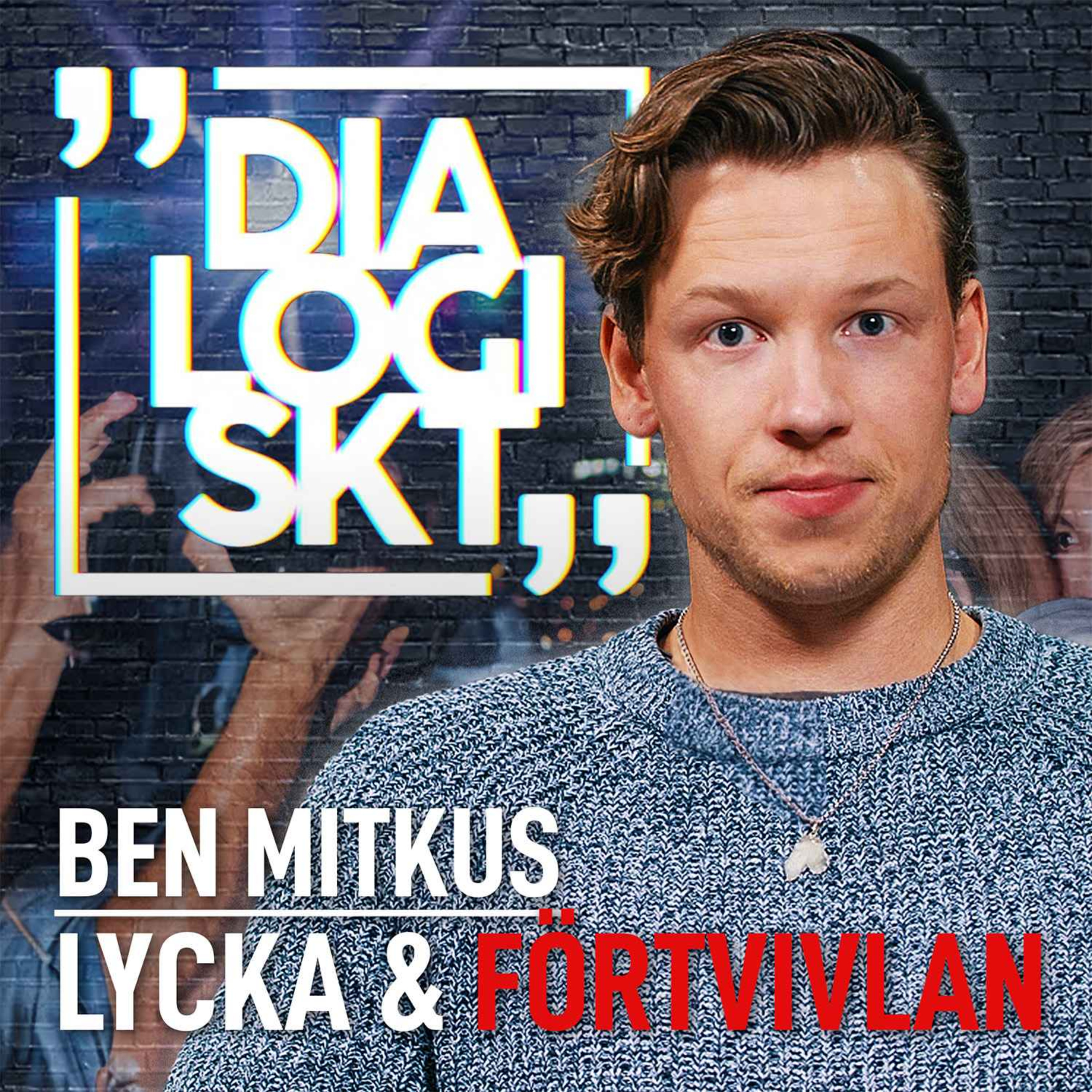 Ben Mitkus,#159, ”Lycka & Förtvivlan” artwork