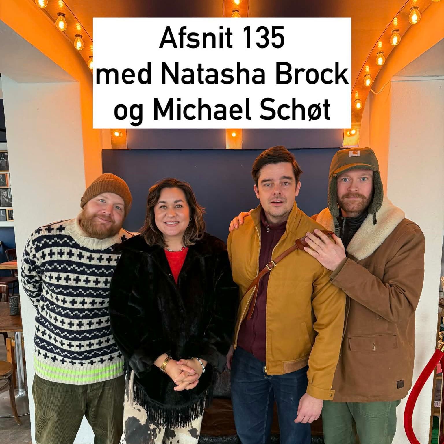 #135 "Er du bange for Fisketorvet!?" med Natasha Brock OG michael Schøt artwork