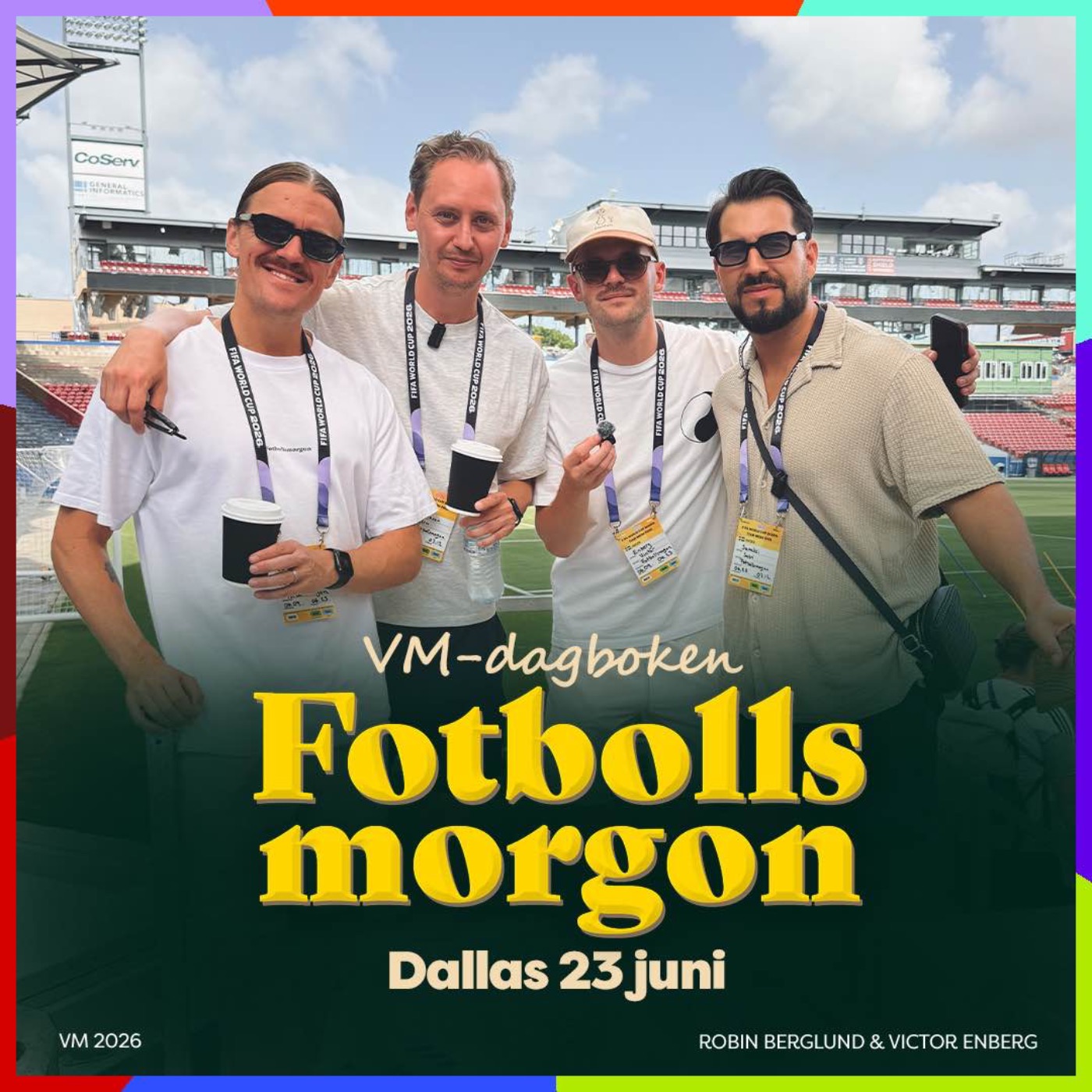 VM-dagboken: 23 juni (Robin & Victor tar farväl och byts ut) artwork