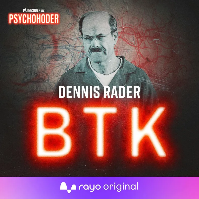 Dennis Rader - “Bind them, Torture them, Kill them” = BTK artwork