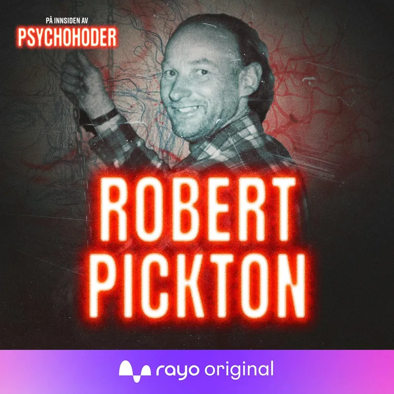 Robert Pickton – grisebonden som kvernet sine ofre artwork