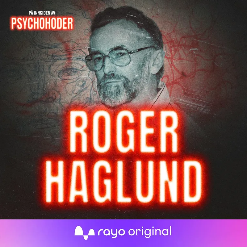 Roger Haglund - den norske seriemorderen artwork