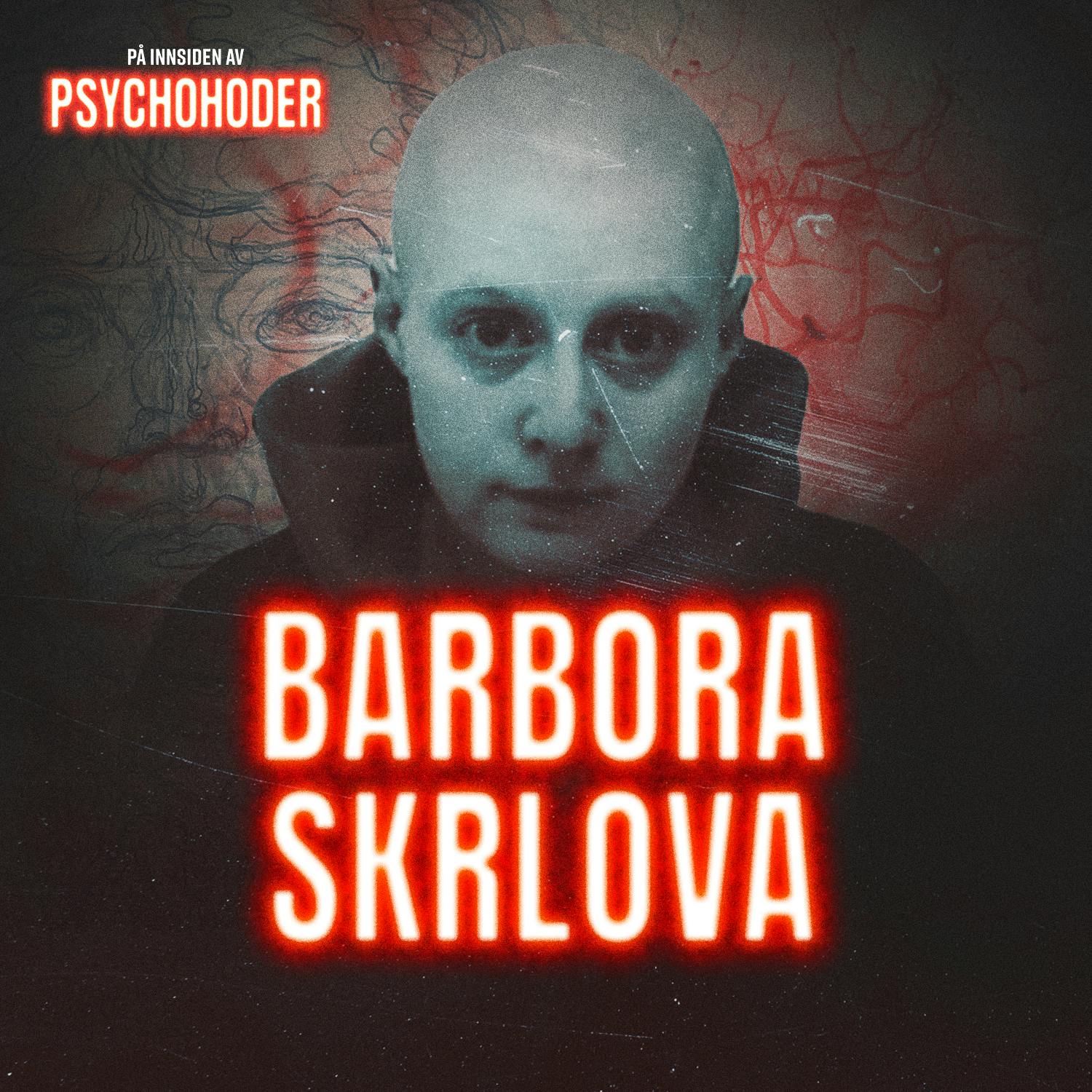 GJENHØR: Barbora Skrlova – var "Adam" offer eller overgriper? artwork
